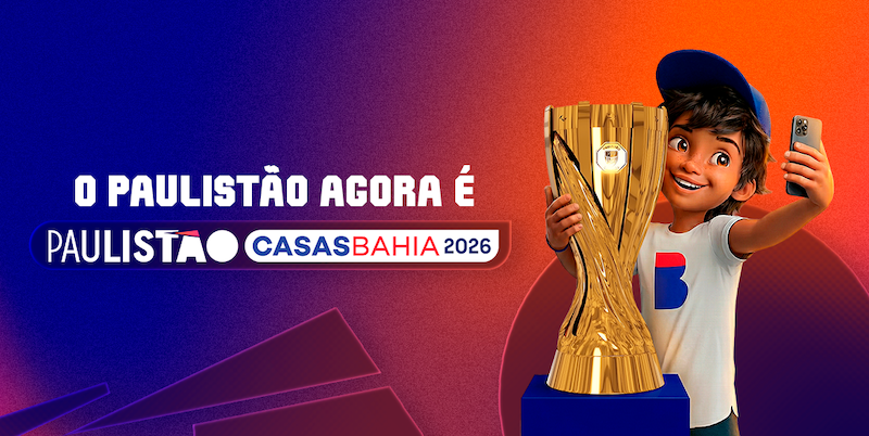 Casas Bahia leva taça do Paulistão a megalojas e amplia ações